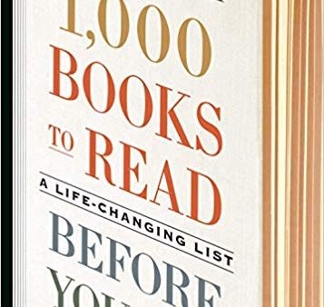 1,000 Books to Read Before You Die: A Life-Changing List For Cheap